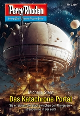 Perry Rhodan 3256: Das Katachrone Portal - Michelle Stern