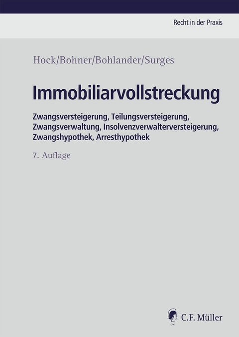 Immobiliarvollstreckung - Rainer Hock, Daniela Bohner, Astrid Bohlander, Martin Surges