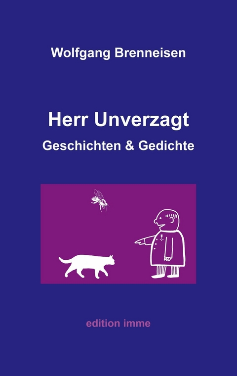 Herr Unverzagt - Wolfgang Brenneisen