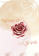 Rhythm of Love - Jasmin Berger