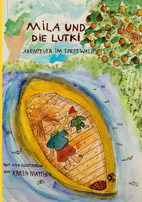 Mila und die Lutki - Karen Matting