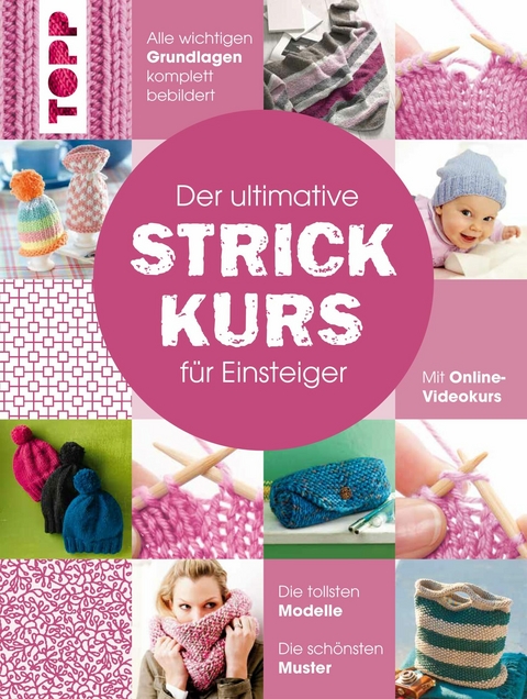 Der ultimative STRICKKURS für Einsteiger - Diverse Autoren