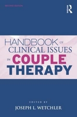 Handbook of Clinical Issues in Couple Therapy - Wetchler, Joseph L.