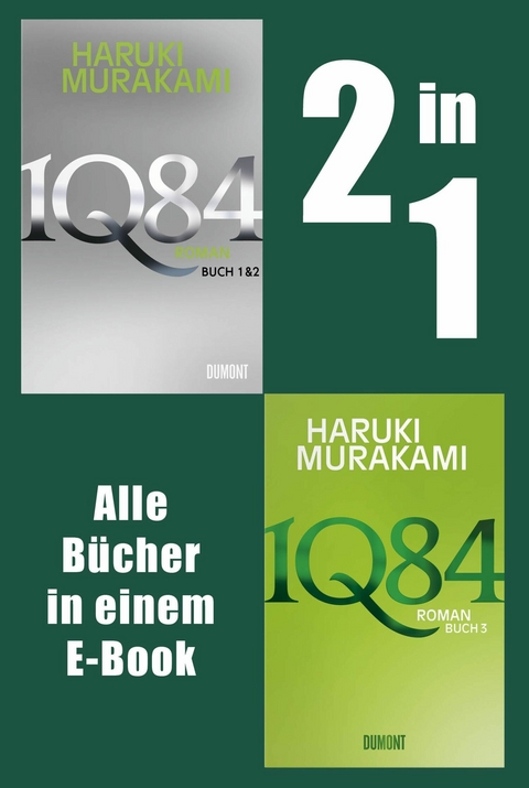 1Q84. Alle Bücher in einem E-Book -  Haruki Murakami