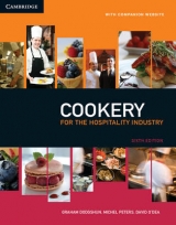 Cookery for the Hospitality Industry - Dodgshun, Graham; Peters, Michel; O'Dea, David