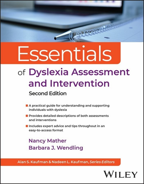 Essentials of Dyslexia Assessment and Intervention - Nancy Mather, Barbara J. Wendling