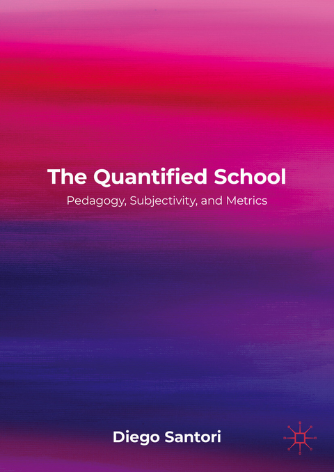 The Quantified School - Diego Santori