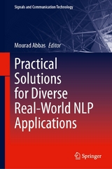 Practical Solutions for Diverse Real-World NLP Applications - 