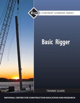 Basic Rigger Level 1 Trainee Guide, Paperback - NCCER