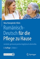 Rumänisch-Deutsch für die Pflege zu Hause - Nina Konopinski-Klein