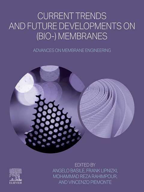 Current Trends and Future Developments on (Bio-) Membranes - 