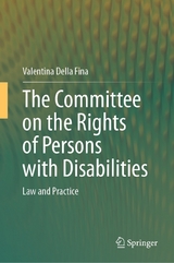 The Committee on the Rights of Persons with Disabilities - Valentina Della Fina