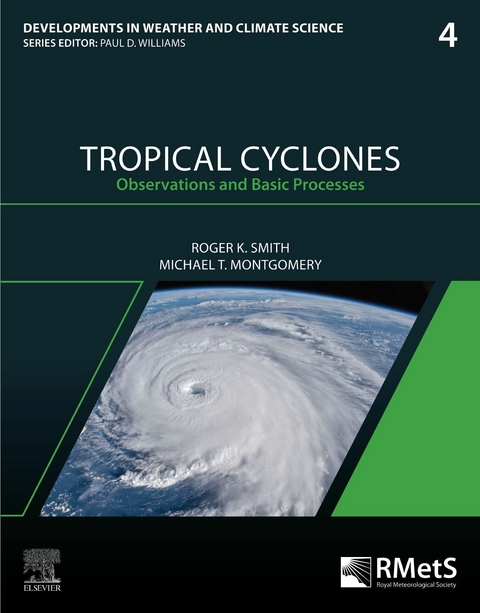 Tropical Cyclones -  Michael T. Montgomery,  Roger K. Smith