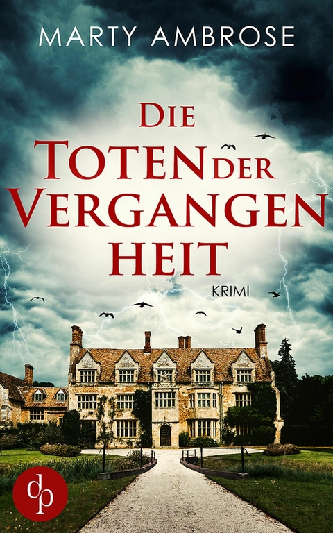 Die Toten der Vergangenheit - Marty Ambrose