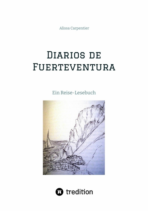 Diarios de Fuerteventura - Alissa Carpentier