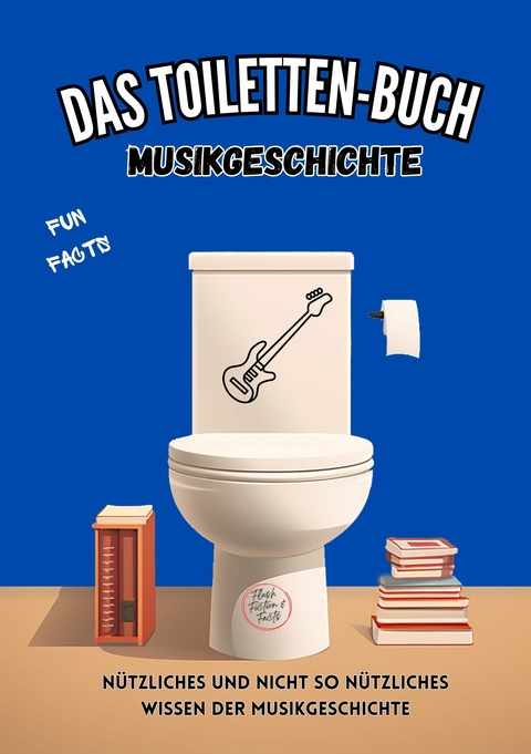 Das Toiletten-Buch - Musikgeschichte - Niels Kreyer