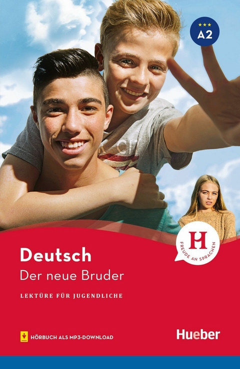 Der neue Bruder -  Friederike Wilhelmi