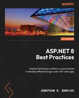 ASP.NET 8 Best Practices - Jonathan R. Danylko