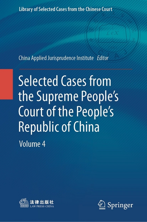 Selected Cases from the Supreme People’s Court of the People’s Republic of China