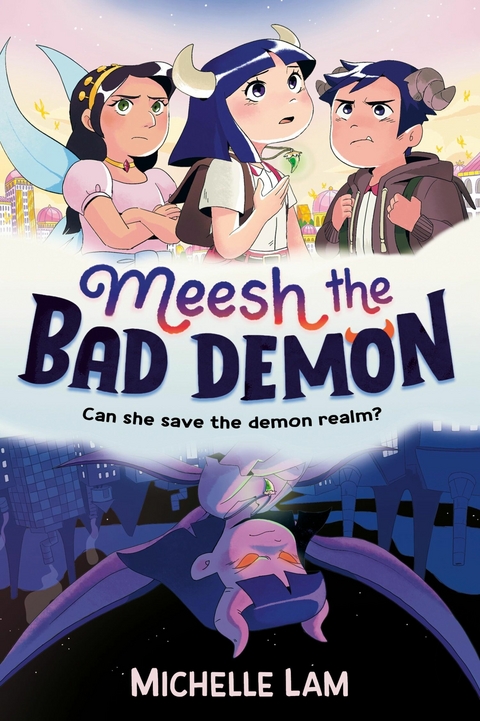 Meesh the Bad Demon -  Michelle Lam