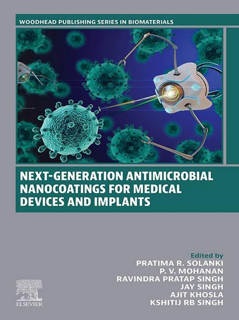 Next-Generation Antimicrobial Nanocoatings for Medical Devices and Implants - 