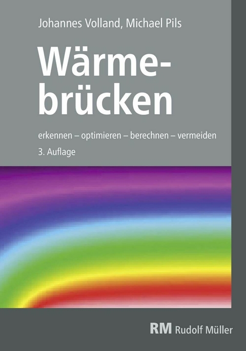 Wärmebrücken - E-Book (PDF) -  FH Michael Pils,  Johannes Volland