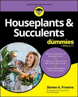 Houseplants & Succulents For Dummies - Steven A. Frowine