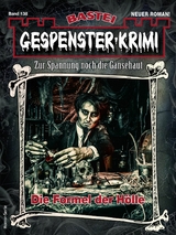 Gespenster-Krimi 138 - Alexander Weisheit