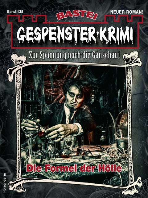 Gespenster-Krimi 138 - Alexander Weisheit