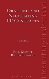 Drafting and Negotiating IT Contracts - Burnett, Rachel; Klinger, Paul