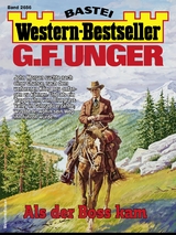 G. F. Unger Western-Bestseller 2656 - G. F. Unger