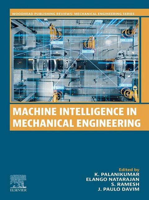 Machine Intelligence in Mechanical  Engineering - 