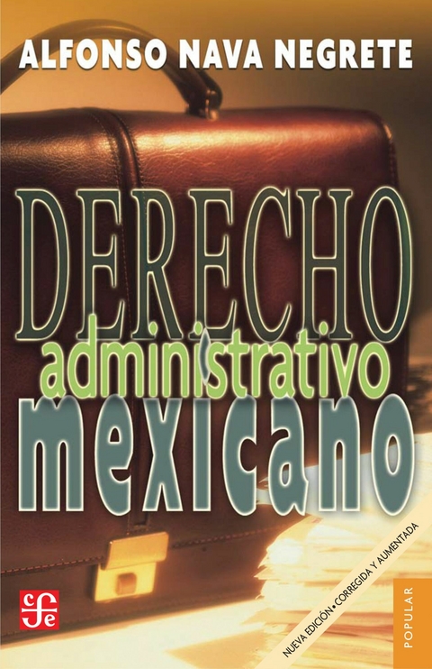 Derecho administrativo mexicano - Alfonso Nava Negrete