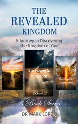 The Powerful Kingdom - Book 2 (The Revealed Kingdom 3-Book Series) - Mark Loretz