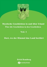 Dort, wo der Himmel das Land berührt - Erich Romberg