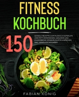 Fitness Kochbuch - Fabian König