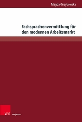 Fachsprachenvermittlung für den modernen Arbeitsmarkt -  Magda Grzybowska