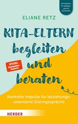 Kita-Eltern begleiten und beraten - Eliane Retz