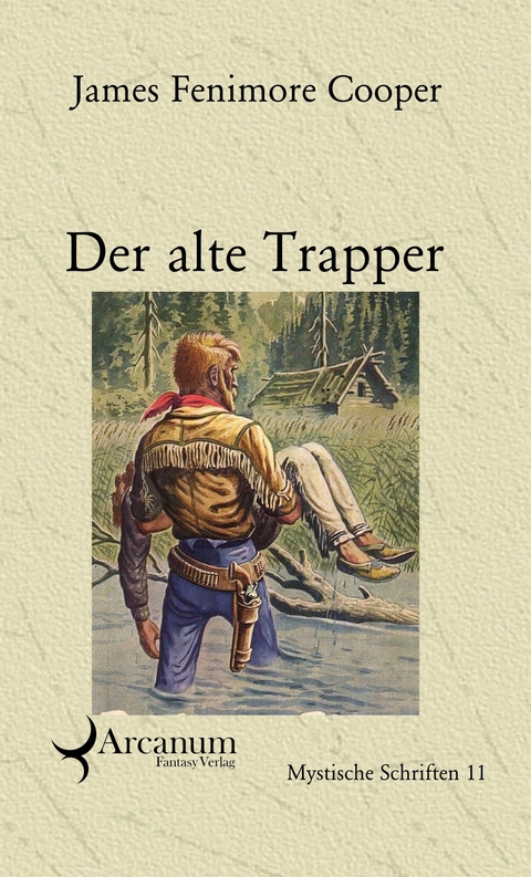 Der alte Trapper - Erik Schreiber