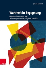 Wahrheit in Begegnung -  Eckhard Zemmrich