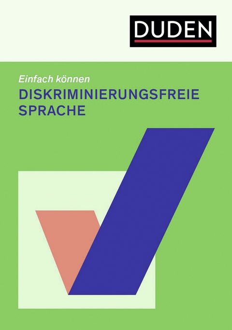 Einfach können - diskriminierungsfreie Sprache -  Oda Stockmann