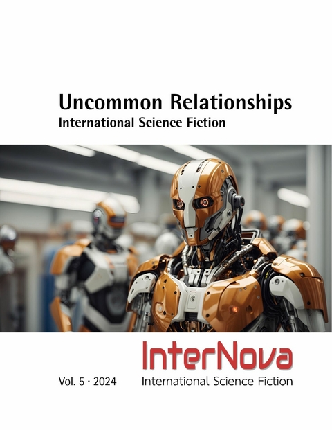 UNCOMMON RELATIONSHIPS • International Science Fiction - 