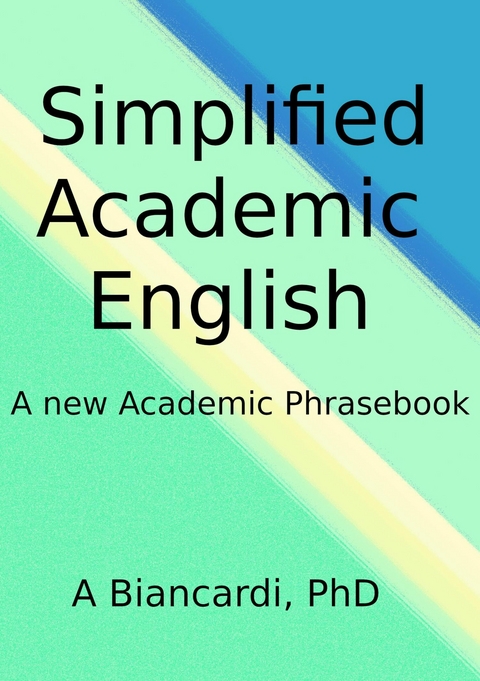 Simplified Academic English - Alessandro Biancardi