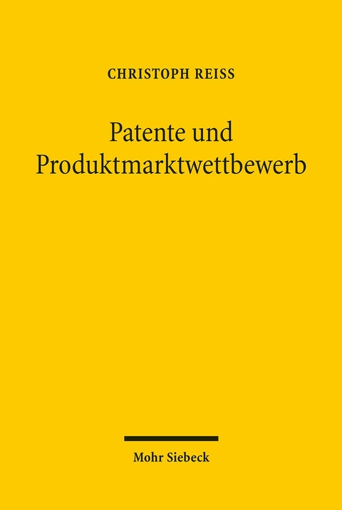 Patente und Produktmarktwettbewerb -  Christoph Reiß