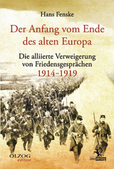 Der Anfang vom Ende des alten Europa - Hans Fenske