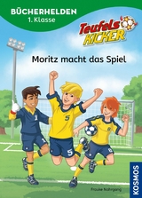 Teufelskicker, Bücherhelden 1. Klasse, Moritz macht das Spiel - Frauke Nahrgang