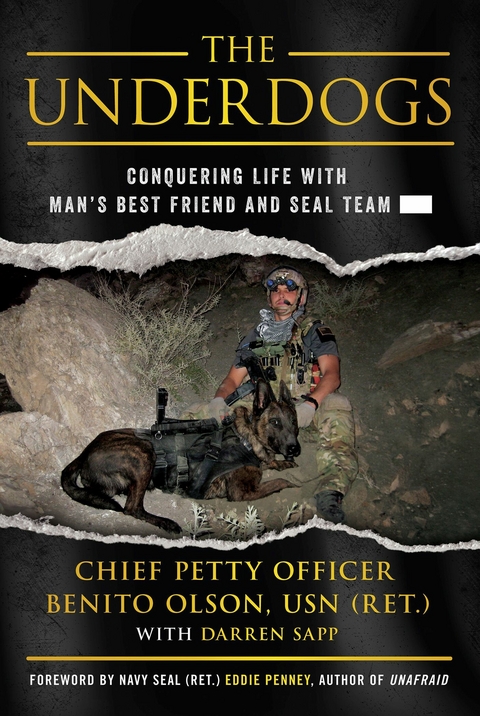 Underdogs -  Chief Petty Officer Benito Olson (Ret.) USN