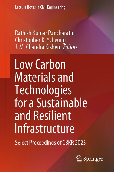 Low Carbon Materials and Technologies for a Sustainable and Resilient Infrastructure - 