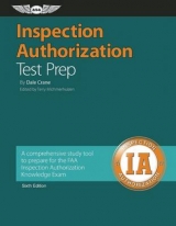 Inspection Authorization Test Prep - Crane, Dale; Michmerhuizen, Terry