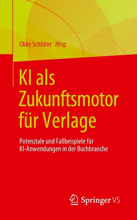 KI als Zukunftsmotor für Verlage - 